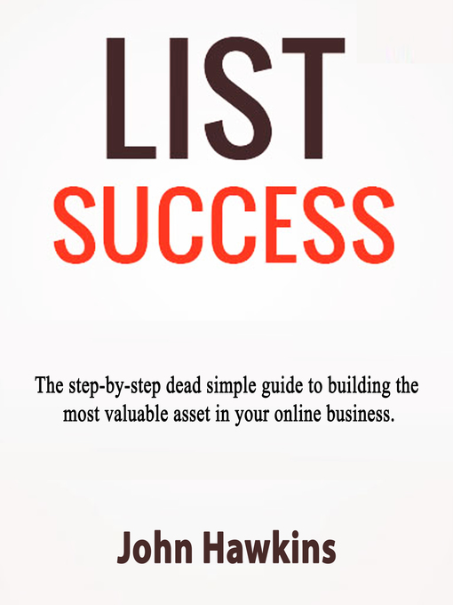 Title details for List Success by John Hawkins - Available